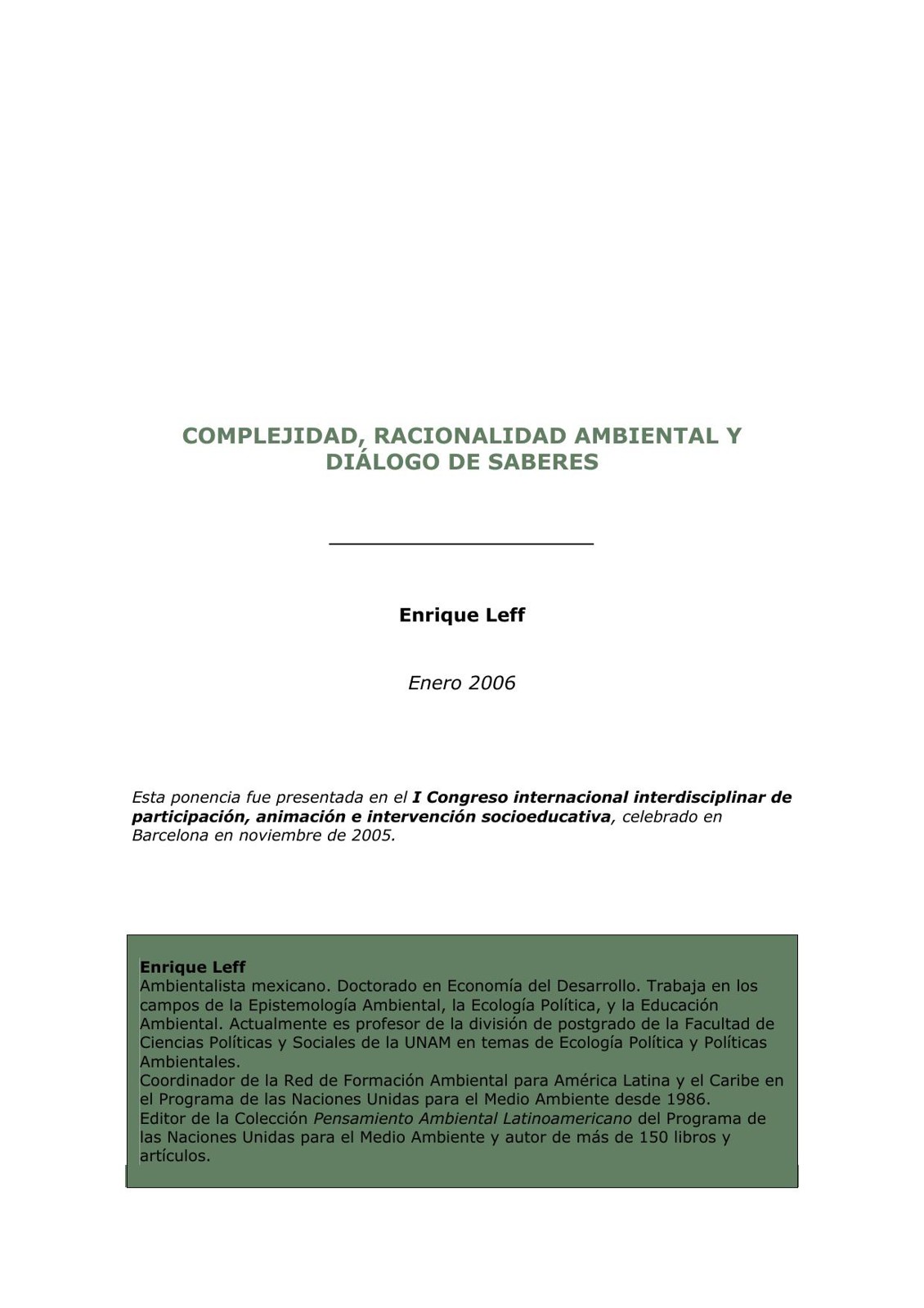 Complejidad, racionalidad ambiental y diálogo de saberes